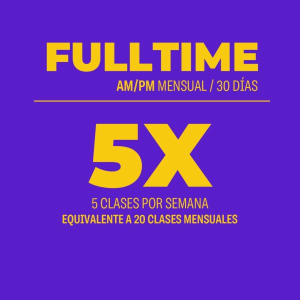 Plan Mensual  AM/PM 30 días 20 clases 5 veces por semana